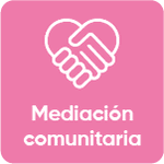 Mediación Comunitaria